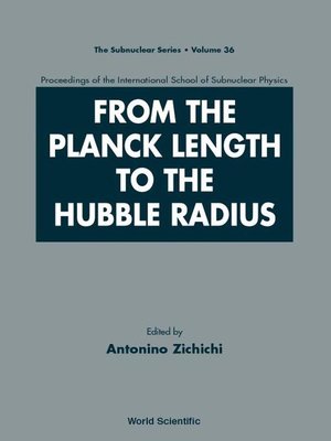 cover image of From the Planck Length to the Hubble Radius, Sep 98, Italy